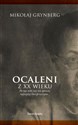 Ocaleni z XX wieku Polish Books Canada