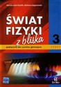 Świat fizyki z bliska Podręcznik Część 3 Gimnazjum - Barbara Sagnowska, Danuta Szot-Gawlik