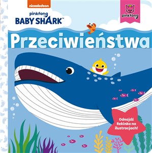 Baby Shark Przeciwieństwa books in polish