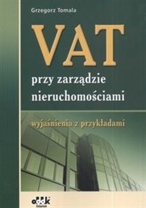 VAT przy zarządzie nieruchomościami wyjaśnienia z przykładami pl online bookstore