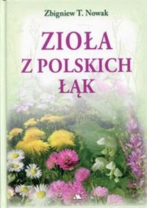 Zioła z polskich łąk  