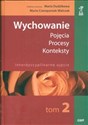 Wychowanie t 2 Pojęcia procesy konteksty Interdyscyplinarne ujęcie Polish bookstore