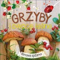 Grzyby i owoce leśne - Opracowanie Zbiorowe