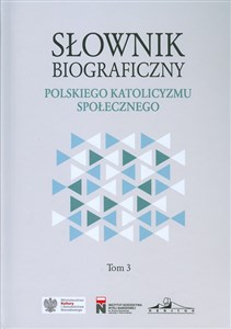 Słownik biograficzny polskiego katolicyzmu.. T.3 bookstore
