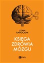 Księga zdrowia mózgu - John Randolph