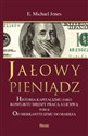 Jałowy pieniądz Tom 2 Historia kapitalizmu jako konfliktu między pracą a lichwą. Od merkantylizmu do marksa Bookshop