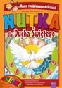 Nutka dla Ducha Świętego Ksiązka z płytą CD z piosenkami i podkładem muzycznym Polish Books Canada