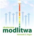 Skuteczna modlitwa - Kenneth E. Hagin