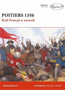 Poitiers 1356 Król Francji w niewoli polish books in canada