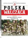 Polska Walcząca Tom 70 Eksterytorialny Okręg WIleński AK - opracowanie zbiorowe chicago polish bookstore