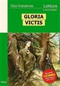 Gloria Victis Wydanie z opracowaniem - Eliza Orzeszkowa
