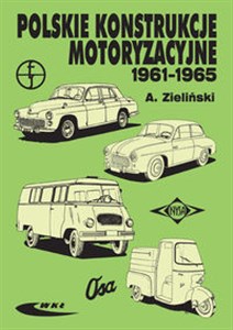 Polskie konstrukcje motoryzacyjne 1961-1965 in polish