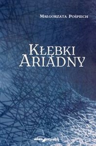 Kłębki Ariadny polish books in canada