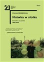 Mrówka w słoiku Dzienniki czeczeńskie1994-2004 - Polina Żerebcowa