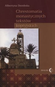 Chrestomatia monastycznych tekstów koptyjskich bookstore
