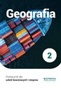 Geografia 2 Podręcznik Szkoła branżowa I stopnia  