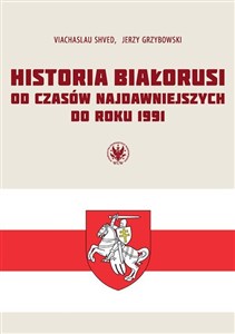 Historia Białorusi od czasów najdawniejszych do roku 1991 Canada Bookstore