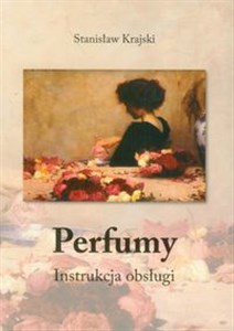 Perfumy instrukcja obsługi 