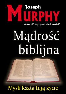 Mądrość biblijna Praktyczne zastosowanie  