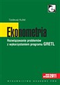 Ekonometria Rozwiązywanie problemów z wykorzystaniem programu GRETL pl online bookstore