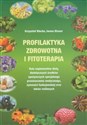 Profilaktyka zdrowotna i fitoterapia  