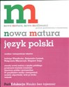 Nowa matura Język polski Analiza i interpretacja lekstów literackich Poziom podstawowy i rozszerzony  
