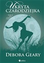 Ukryta czarodziejka Tom 2 - Debora Geary