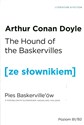 Pies Baskervillów ze słownikiem - Arthur Conan Doyle