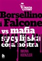 Borsellino i Falcone versus mafia sycylijska cosa nostra to buy in USA