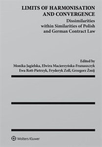 Limits of Harmonisation and Convergence Dissimilarities withinin Similarities of Polish and German Contract Law polish books in canada