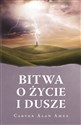 Bitwa o życie i dusze Polish Books Canada