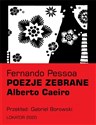 Poezje zebrane Alberto Caeiro - Fernando Pessoa