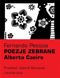 Poezje zebrane Alberto Caeiro buy polish books in Usa