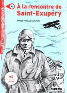 A la rencontre de Saint Exupery A1 + audio chicago polish bookstore