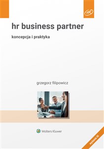 HR Business Partner Koncepcja i praktyka   