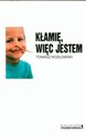 Kłamię, więc jestem W poszukiwaniu początków samoświadomości  