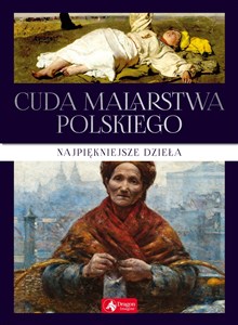 Cuda malarstwa polskiego buy polish books in Usa
