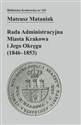 Rada Administracyjna Miasta Krakowa i jego okręgu (1846-1853) - Polish Bookstore USA