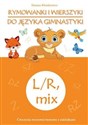 Rymowanki i wierszyki do języka gimnastyki L/R, mix bookstore