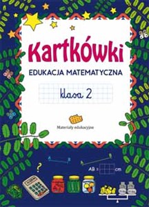 Kartkówki Edukacja matematyczna Klasa 2 Materiały edukacyjne  