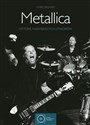 Metallica Historie największych utworów buy polish books in Usa