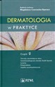 Dermatologia w praktyce Część 2 