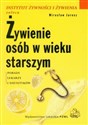 Żywienie osób w wieku starszym Polish bookstore