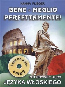 Bene - Meglio perfettamente! Intensywny kurs języka włoskiego. 6 płyt CD audio + MP3 polish usa