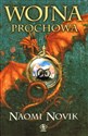 Wojna prochowa - Naomi Novik