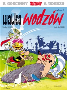 Asteriks Album 6 Walka wodzów  