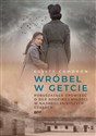 Wróbel w getcie books in polish