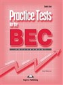Practice Tests for the BEC Preliminary SB  - Polish Bookstore USA