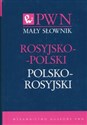 Mały słownik rosyjsko-polski polsko-rosyjski  