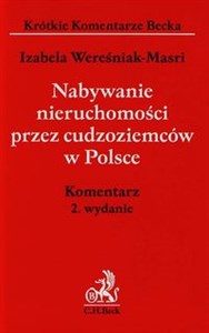 Nabywanie nieruchomości przez cudzoziemców w Polsce Komentarz online polish bookstore